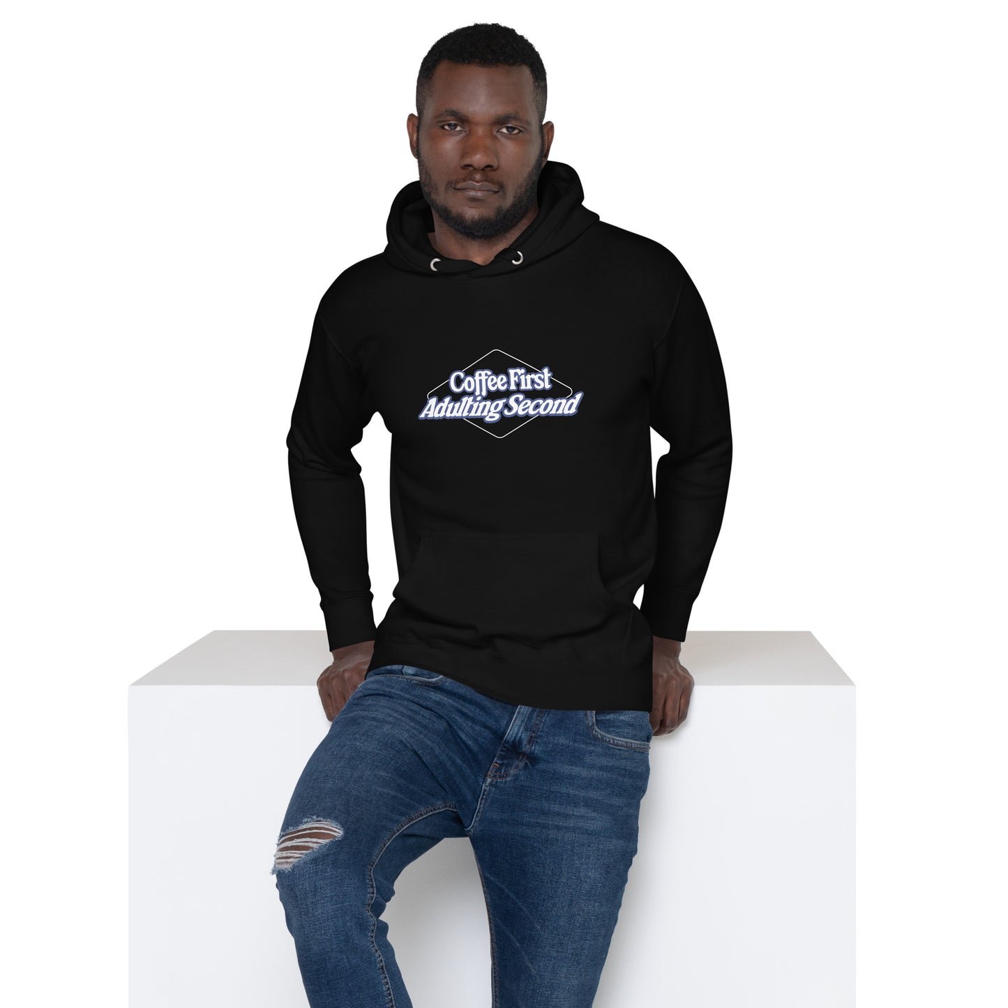 Coffee First, Adulting Second" Hoodie - SNAFU Customs