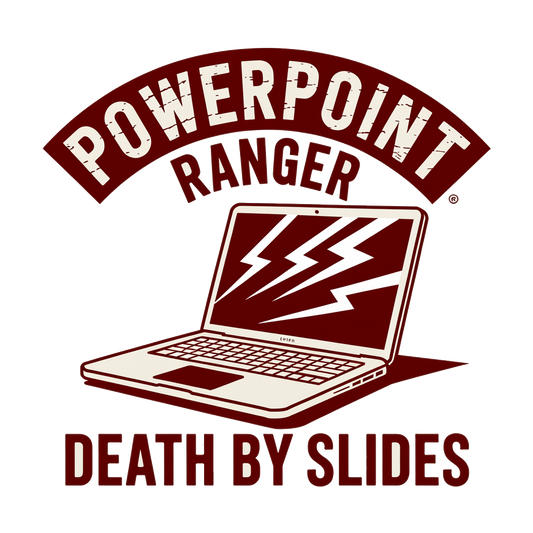 PowerPoint Ranger death by slides graphic tee design, military staff office humor