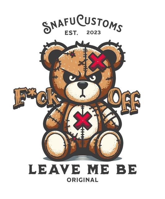 "Leave Me Alone Bear" Tee | SNAFU Customs